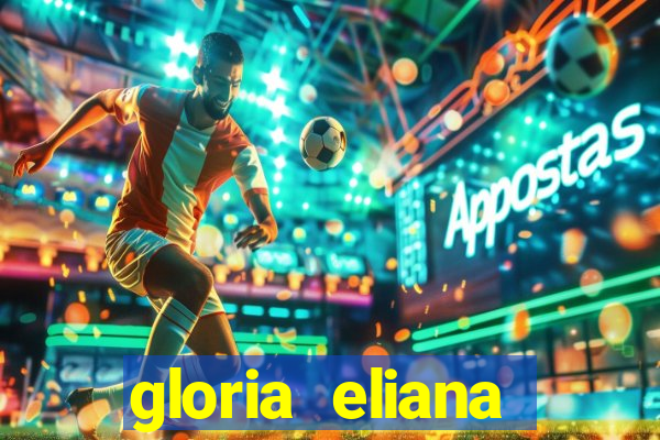 gloria eliana ribeiro letra